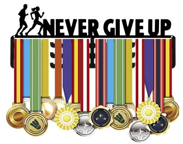 NEVER GIVE UP Medal Hanger (Metal)